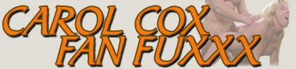 Carol Cox Fan FuXXX!